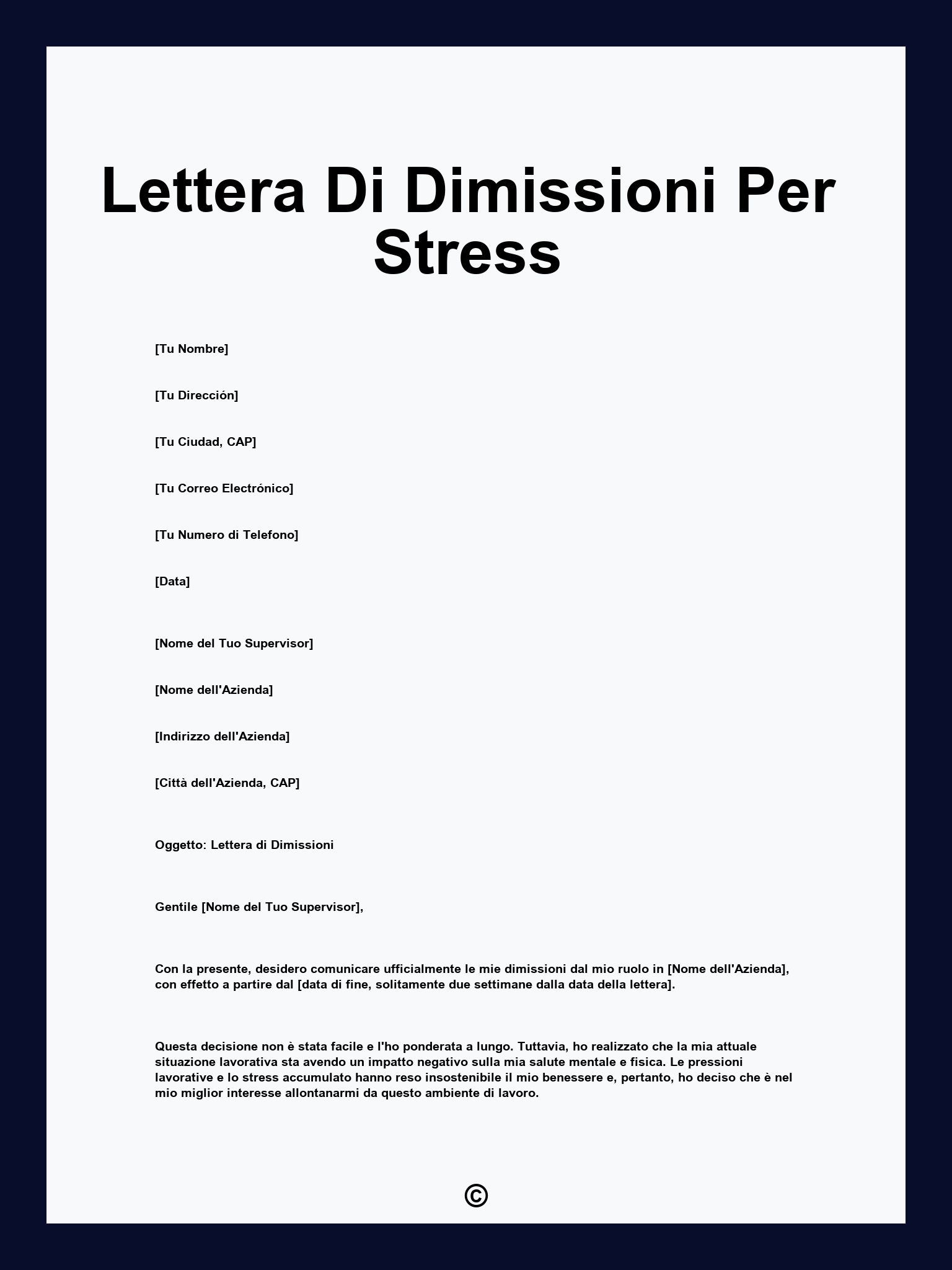 Lettera Di Dimissioni Per Stress